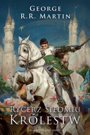 Rycerz siedmiu królestw (wydanie ilustrowane)