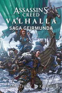 Assassin&#039;s Creed: Valhalla – Saga Geirmunda