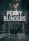 Peaky Blinders. Prawdziwa historia