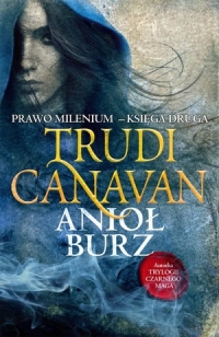 Nowa książka autorstwa Trudi Canavan trafi najpierw do polskich czytelników!