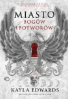 Zapowiedź: Miasto bogów i potworów. Dom Diabłów. Tom 1