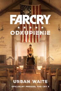 Far Cry. Odkupienie