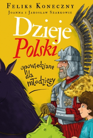 Konkurs: Dzieje Polski opowiedziane dla młodzieży