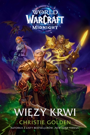 Zapowiedź: World of Warcraft. Więzy krwi