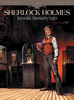 Zapowiedź: Sherlock Holmes. Kroniki Moriarty&#039;ego. Odrodzenie. Tom 1