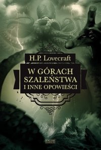 W górach szaleństwa i inne opowieści H.P. Lovecraft