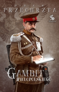 Gambit Wielopolskiego - zapowiedź