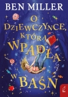 O dziewczynce, która wpadła w baśń