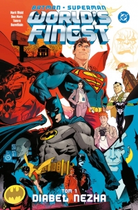 Batman/Superman: World&#039;s Finest. Diabeł Nezha. Tom 1